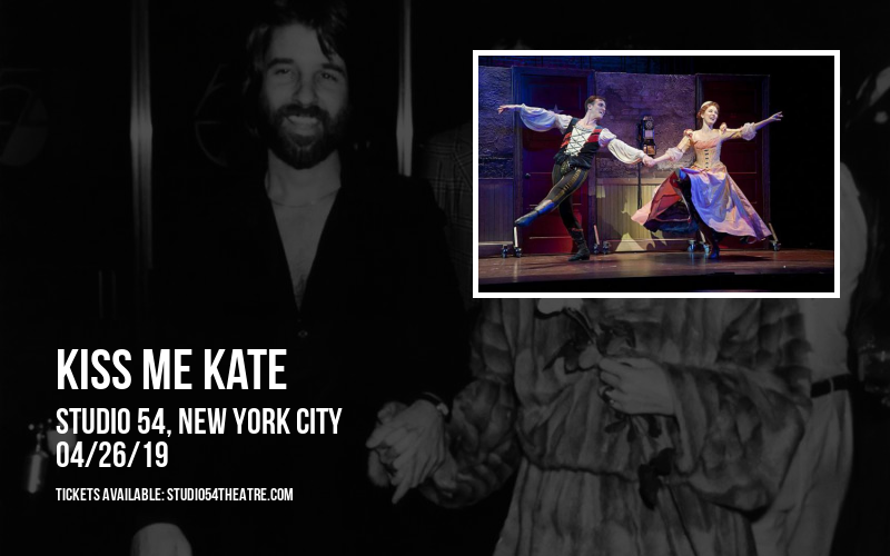 Kiss Me Kate at Studio 54 tickets Kiss Me Kate at Studio 54